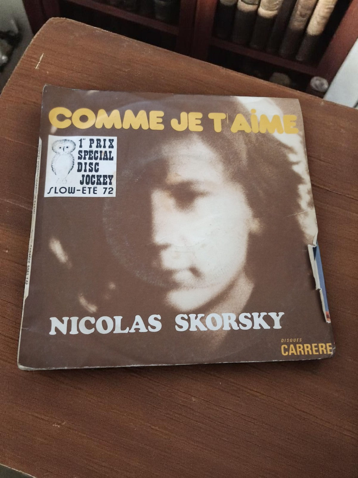 Vinyle 45 tours Nicolas Skorsky Comme Je T’aime vintage années 70 Carrere