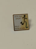 Pin's ancien rétro Fête du Sport ? badge vintage collection événement sportif