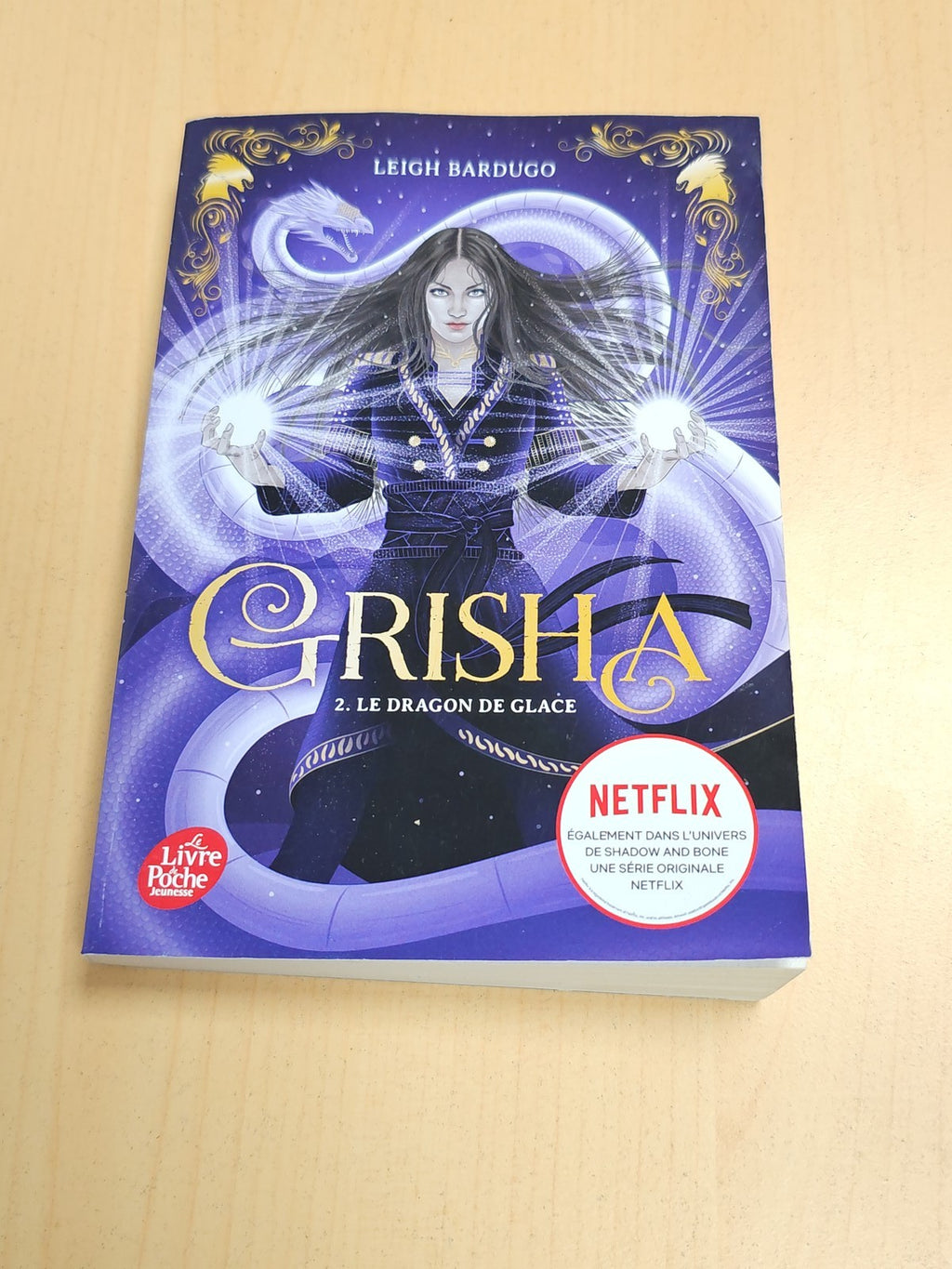 Grisha T2 Le dragon de glace Leigh Bardugo roman fantasy d'occasion livre poche