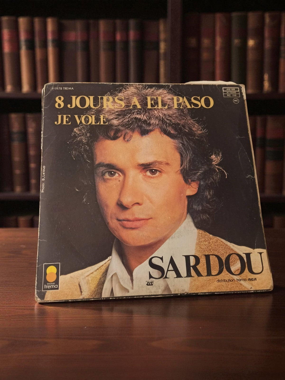 Disque vinyle 45 tours Michel Sardou 8 Jours à El Paso vintage années 70