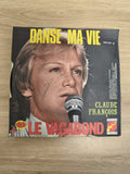 Vinyle 45 tours Claude François Danse Ma Vie Le Vagabond pochette signée