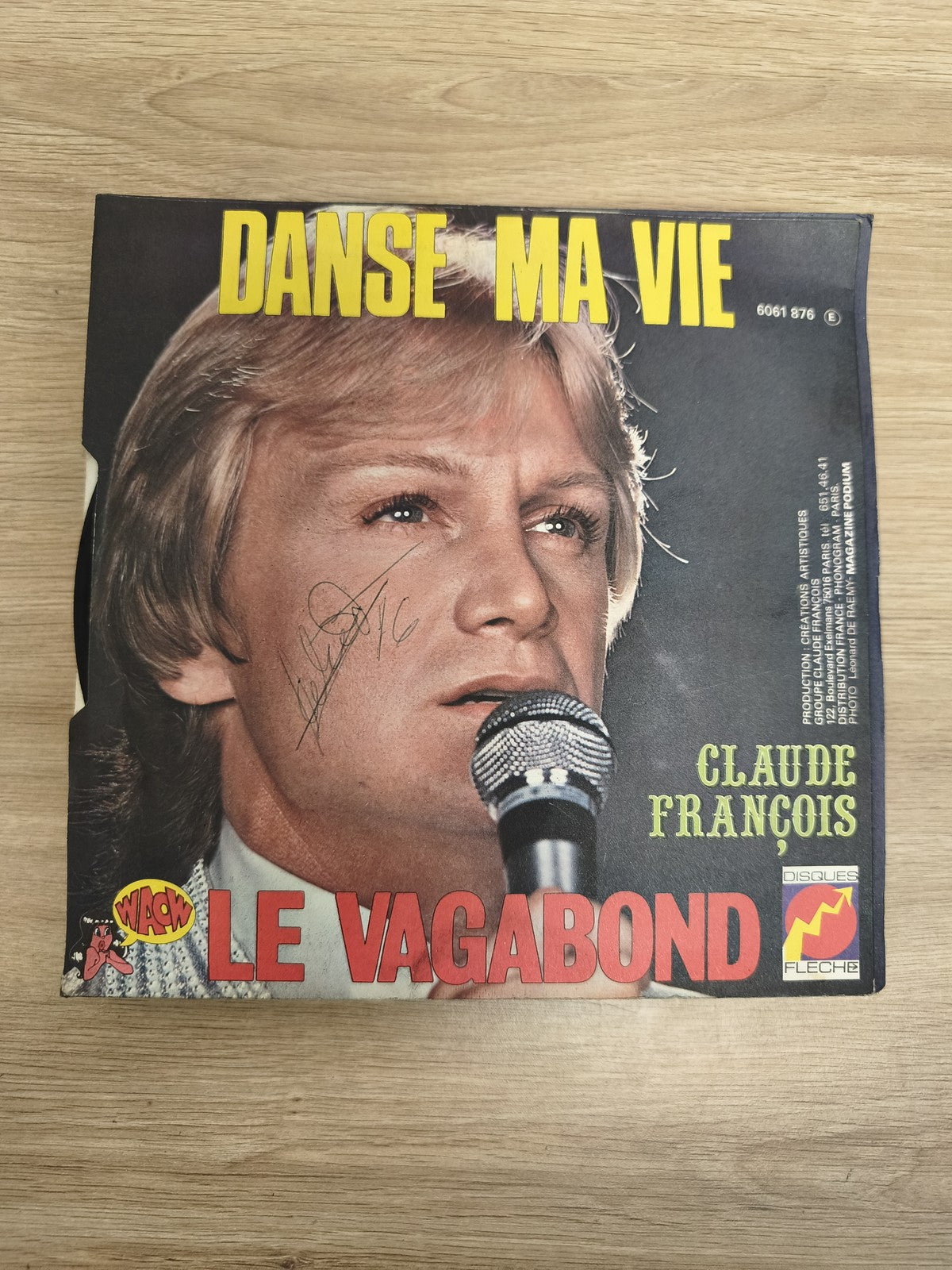 Vinyle 45 tours Claude François Danse Ma Vie Le Vagabond pochette signée