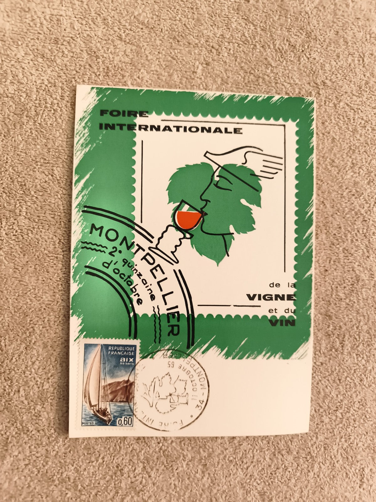 Carte postale Foire Internationale Montpellier timbre 0,60 Aix philatélie vin