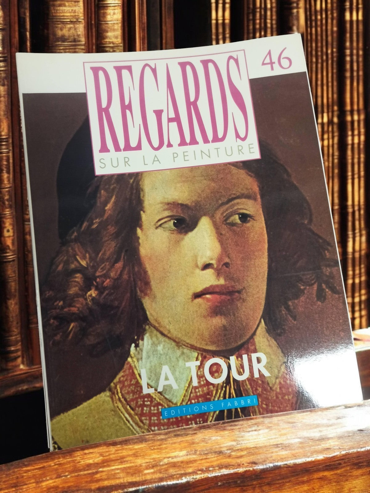 Livre Regards sur la Peinture La Tour n°46 vintage art Editions Fabbri ancien