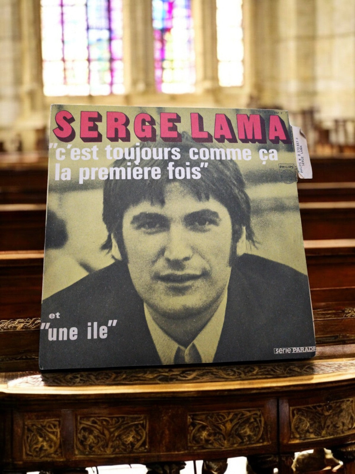 Vinyle 45T Serge Lama Philips Vintage "C'est toujours comme ça" Série Parade