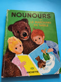 Livre enfant Nounours et le Marchand de Sable Hachette RTF illustré
