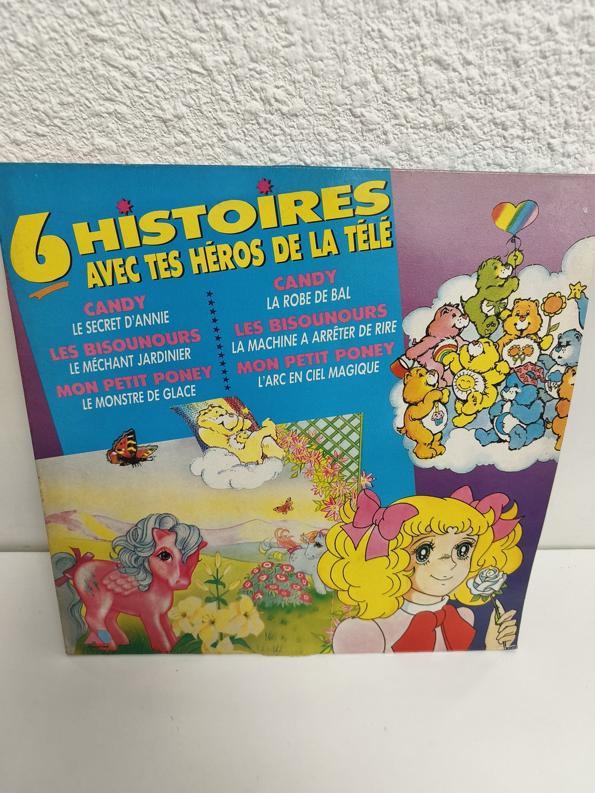 Vinyle 33 tours 6 histoires Candy Bisounours Mon Petit Poney Héros TV