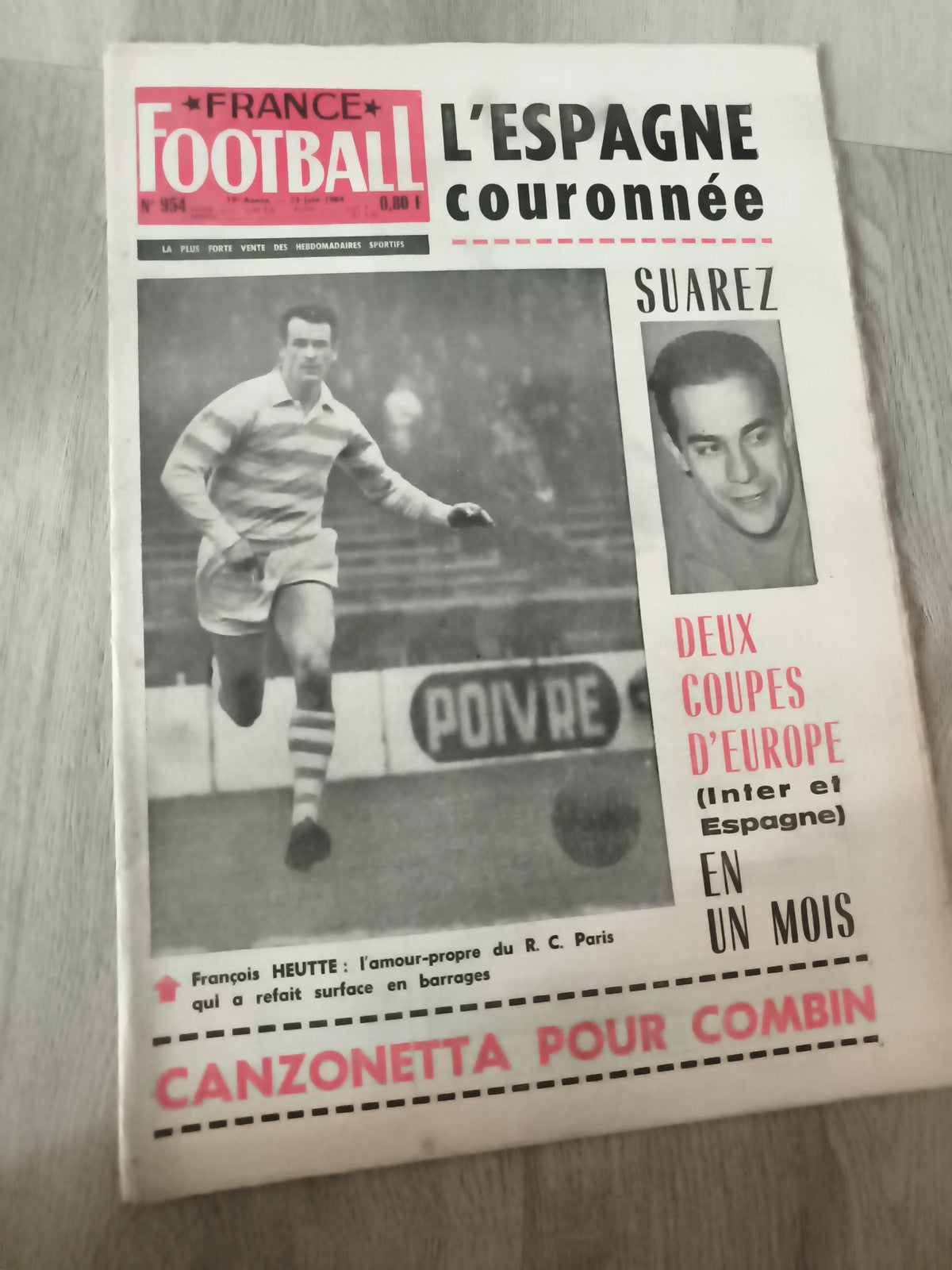 Ancien journal France Football 1964 Suarez Espagne couronnée vintage sport