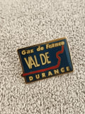 Pin's vintage Gaz de France Val de Durance émaillé ancien logo (Ref 1)