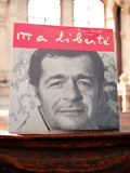 Vinyle 45 tours Serge Reggiani Ma Liberté chanson française vintage rare