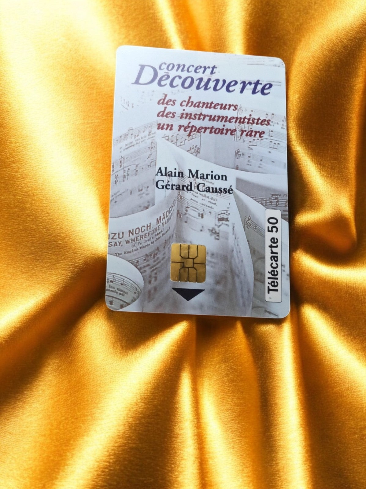 Télécarte 50 unités Concert Découverte Alain Marion Gérard Caussé vintage carte