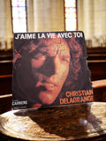 Vinyle 45T Christian Delagrange signé – J’aime la vie avec toi, vintage