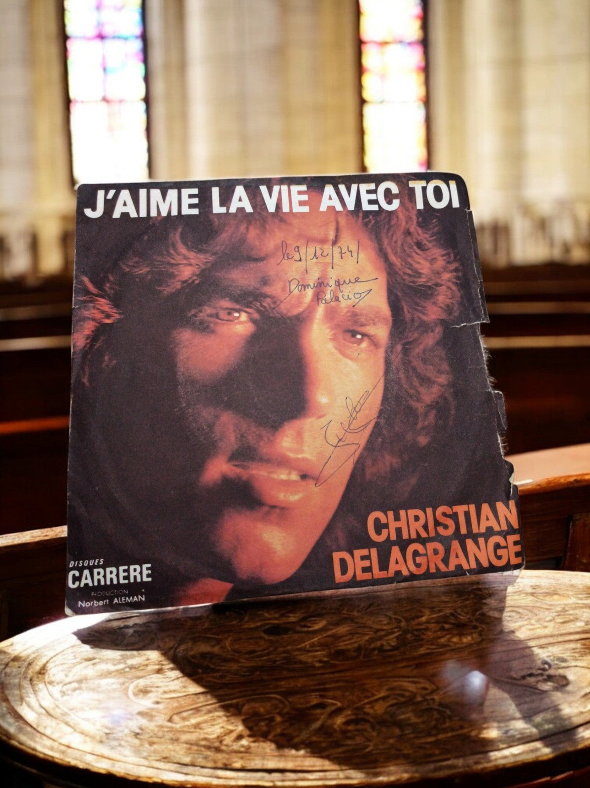 Vinyle 45T Christian Delagrange signé – J’aime la vie avec toi, vintage