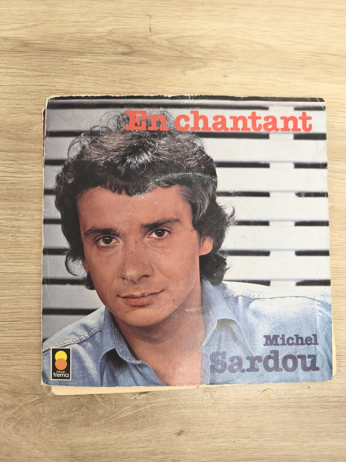 Vinyle 45 tours Michel Sardou En chantant pochette photo couleur