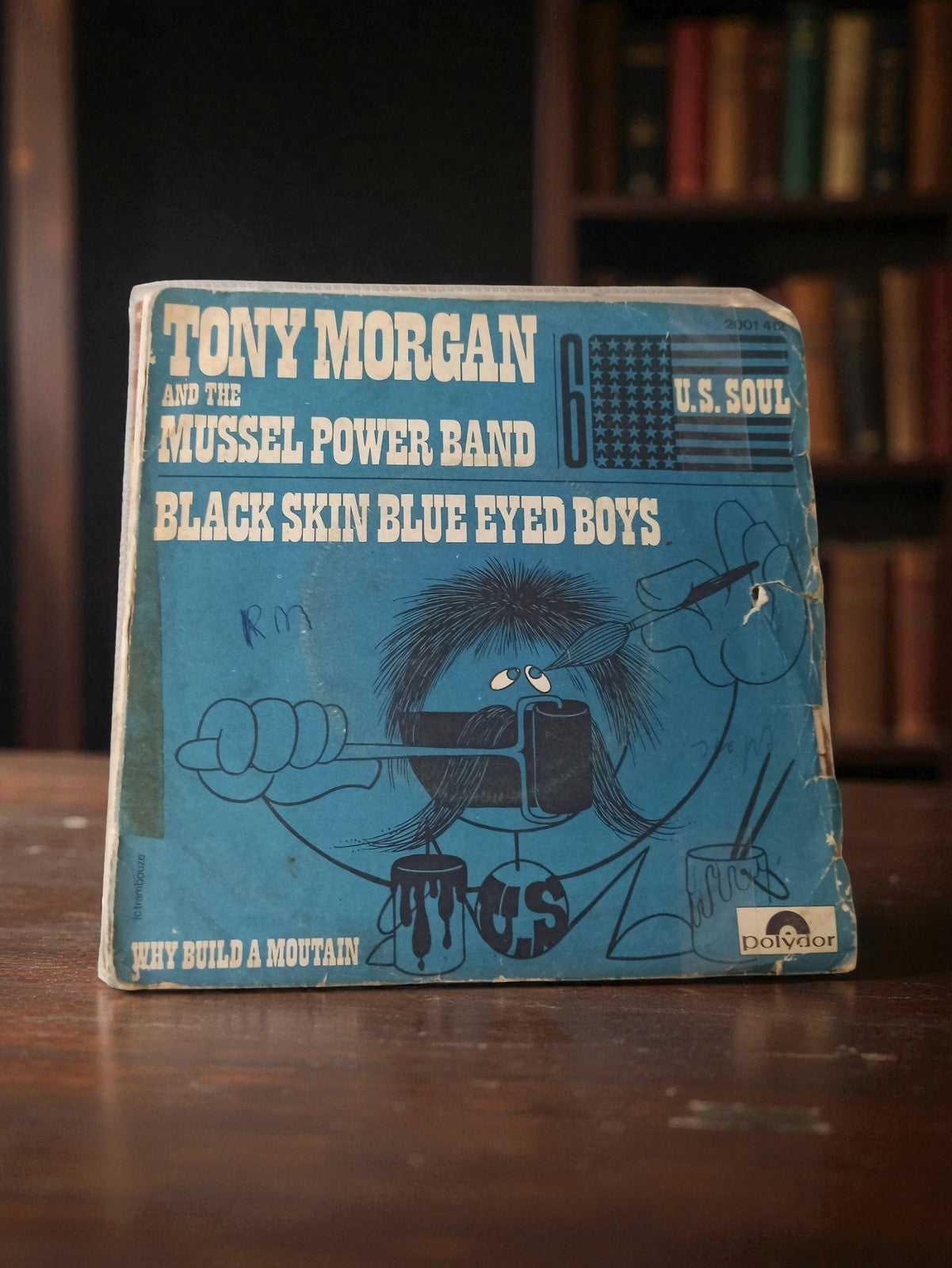Vinyle 45T Tony Morgan Mussel Power Band US Soul Polydor pochette bleue usagée