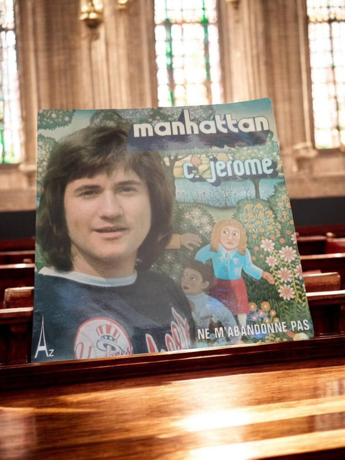 Vinyle 45 tours C. Jérôme Manhattan NE M’ABANDONNE PAS vintage AZ pop