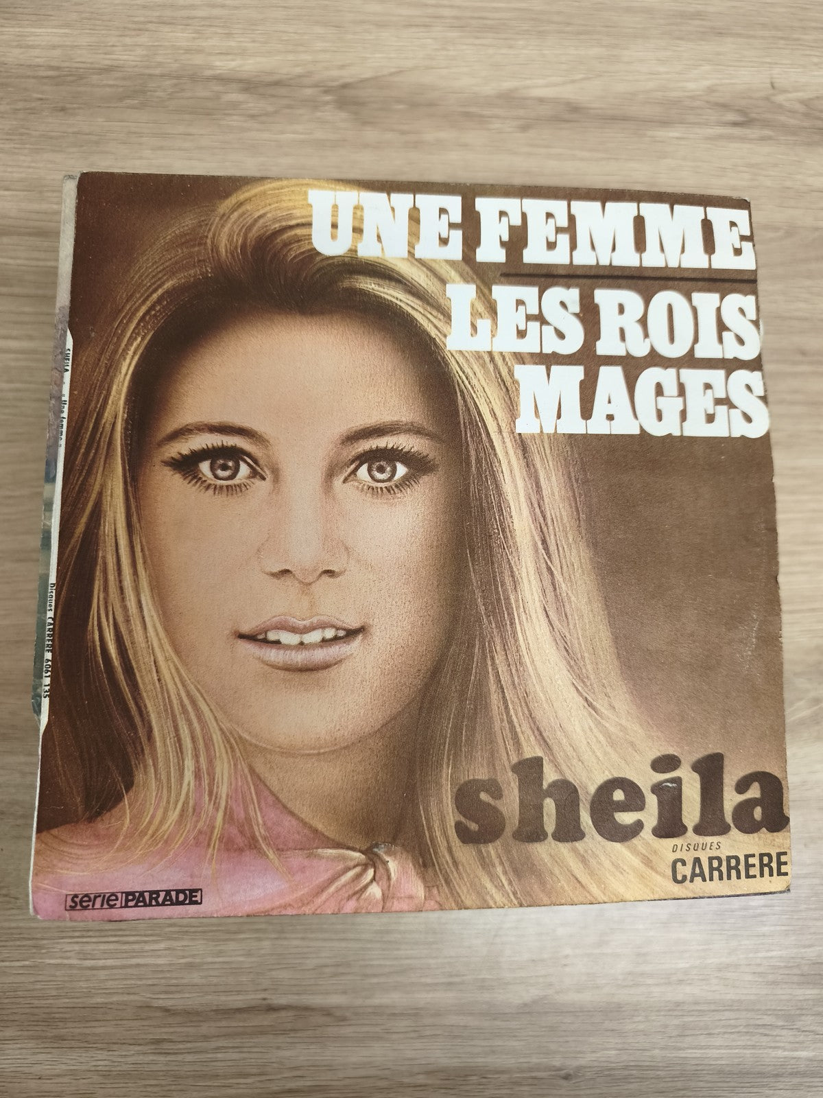 Vinyle 45T Sheila Une Femme Les Rois Mages Disques Carrere pochette couleur