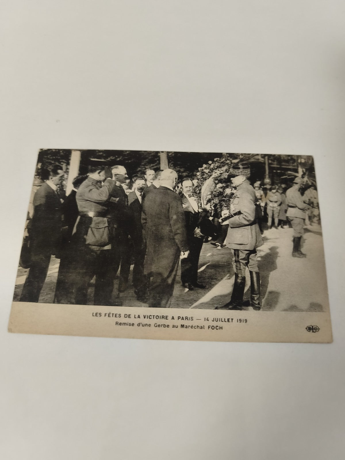 Carte postale ancienne Les Fêtes de la Victoire Paris 1919 Maréchal Foch militai
