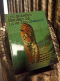Livre ancien Les Grandes énigmes de la vie des animaux vintage illustré