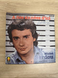 Vinyle 45 tours Michel Sardou "A des années d'ici" pochette photo couleur