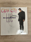 Vinyle 45 tours Luc De Larochellière Cash City pochette illustrée