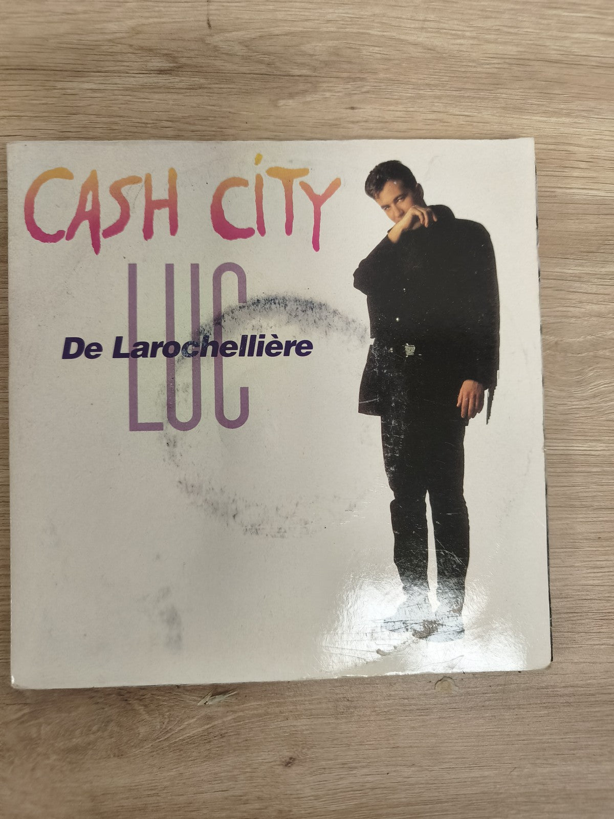 Vinyle 45 tours Luc De Larochellière Cash City pochette illustrée