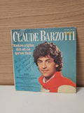 Vintage disque vinyle 45 tours ancien Claude Barzotti collection musique rétro