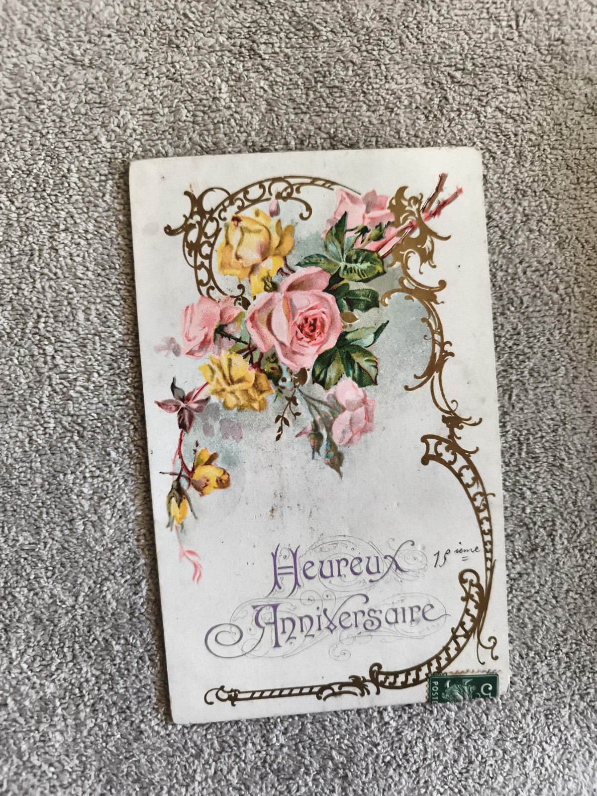 Carte postale Heureux Anniversaire fleurs roses jaunes dorures style Belle Époqu
