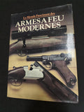 Livre ancien rare Le monde fascinant des armes à feu modernes, édition vintage