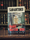 Livre poche ancien San-Antonio Bravo Docteur Bérurier Fleuve Noir polar vintage
