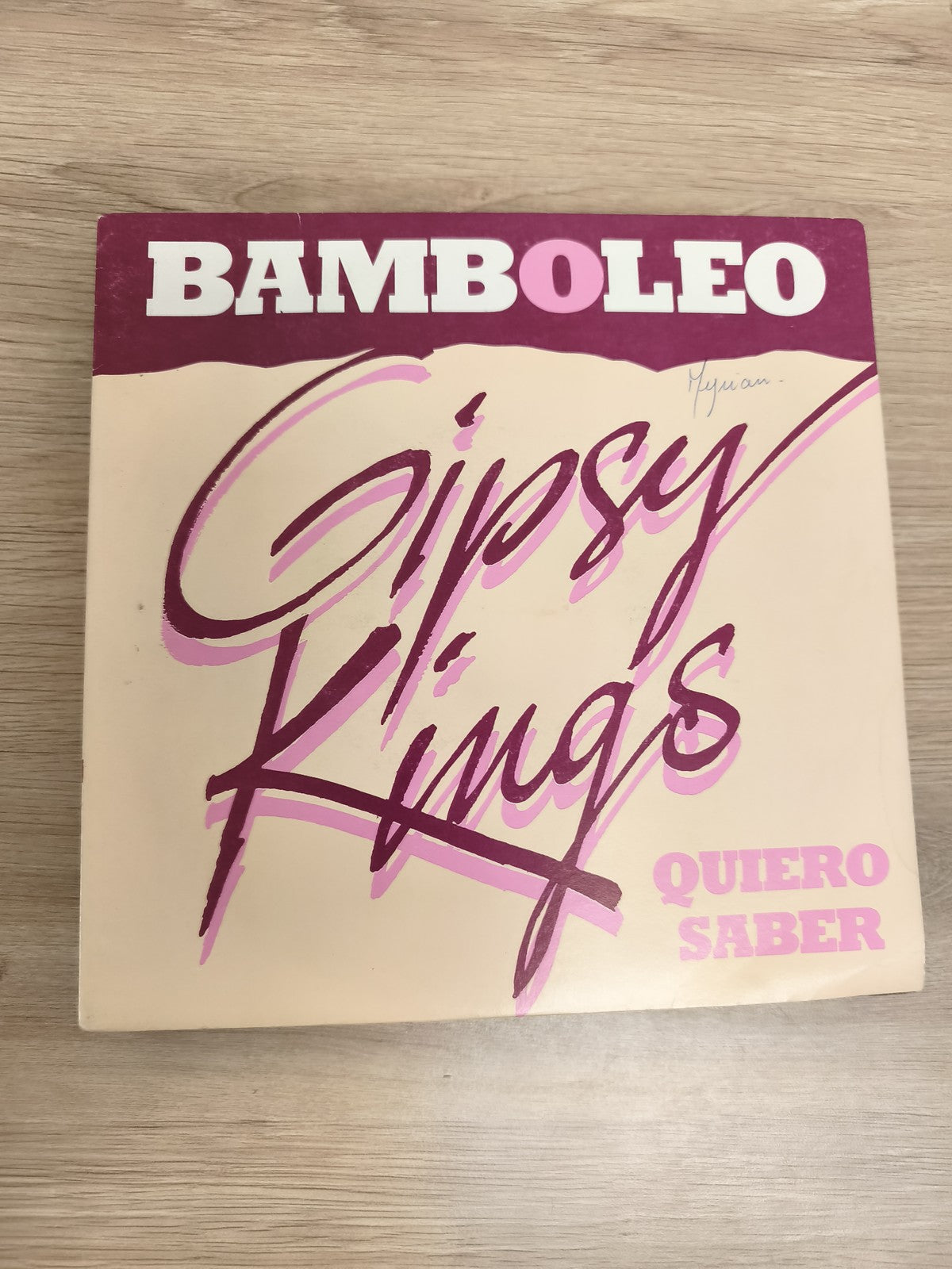 Vinyle 45 tours Gipsy Kings Bamboleo Quiero Saber pochette écrue bordeaux (Ref 2