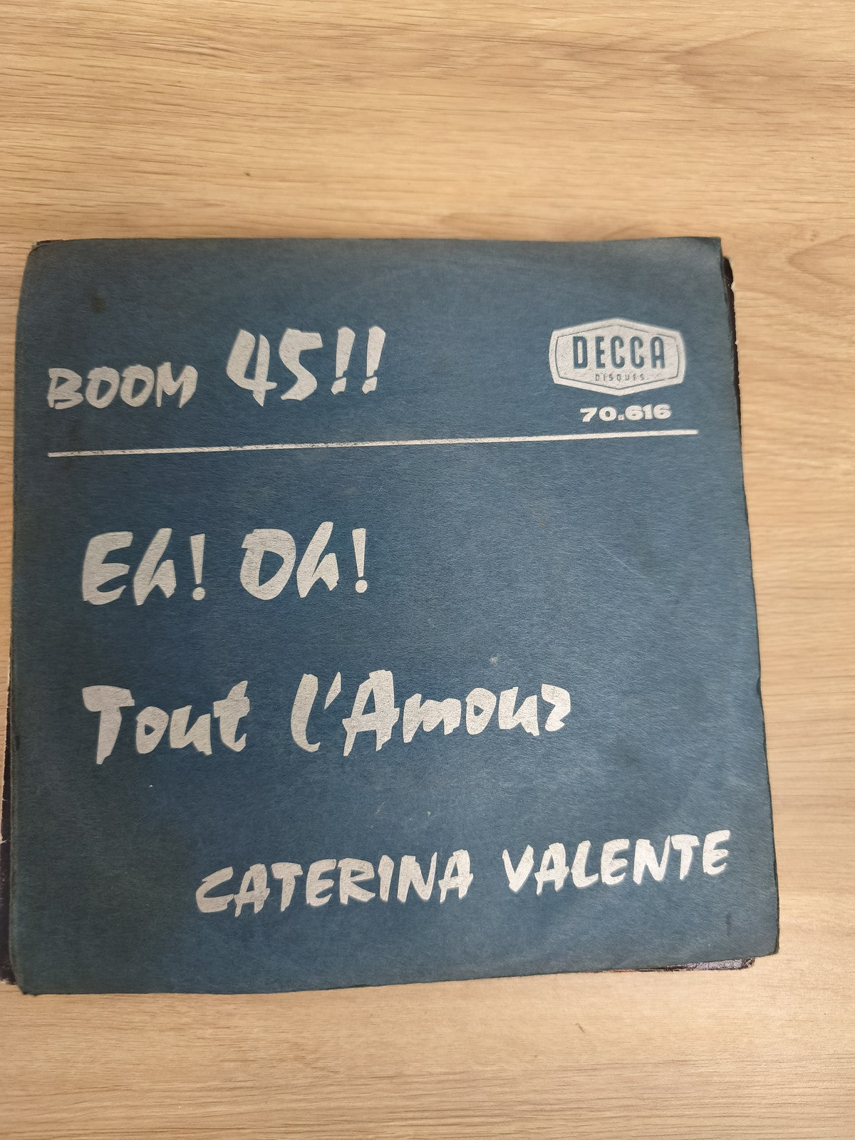 Vinyle 45 tours Caterina Valente Eh! Oh! Tout l?Amour pochette bleue DECCA