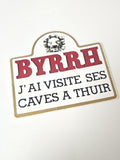Vintage ancien autocollant publicitaire Byrrh grand format rétro collection déco