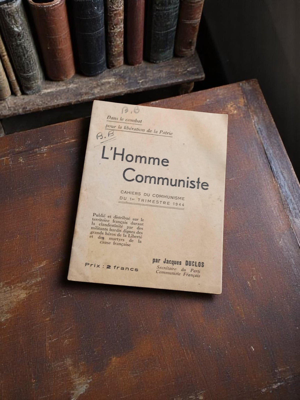 Livret ancien L'Homme Communiste 1944 Jacques Duclos propagande rétro Résistance