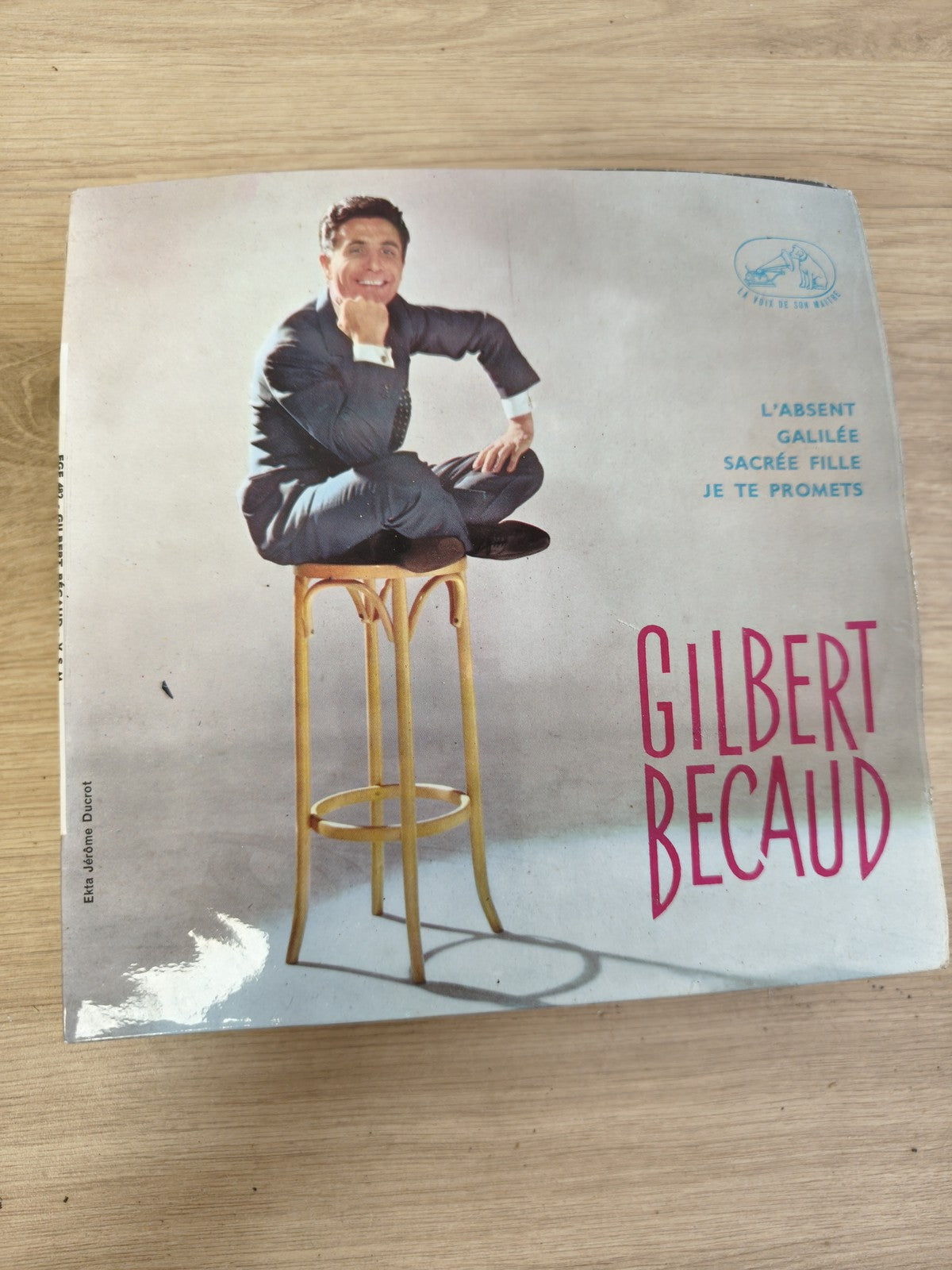 Vinyle 45T vintage Gilbert Bécaud pochette photo ? L?Absent, Galilée, Sacrée Fil