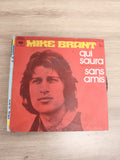 Mike Brant ? Vinyle 45 tours Qui saura / Sans amis pochette rouge CBS