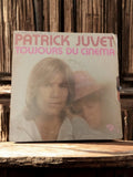 Vinyle 45 tours Patrick Juvet Toujours du cinéma vintage rétro disque