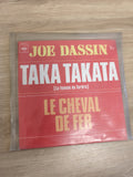 Vinyle 45 tours Joe Dassin Taka Takata / Le Cheval de Fer pochette rouge (Ref 6)