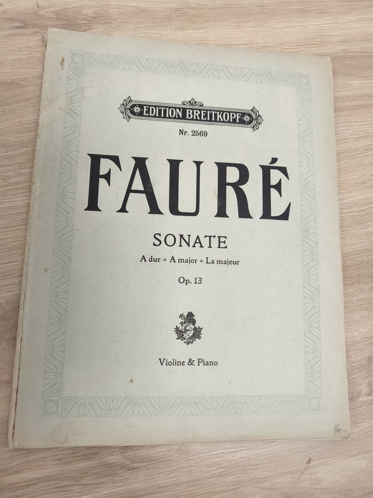 Ancien livre partitions Fauré violon piano Breitkopf Sonate Op.13 vintage