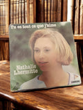 Vinyle 45 tours Nathalie Lhermitte Tu es tout ce que j’aime vintage Carrere rétr