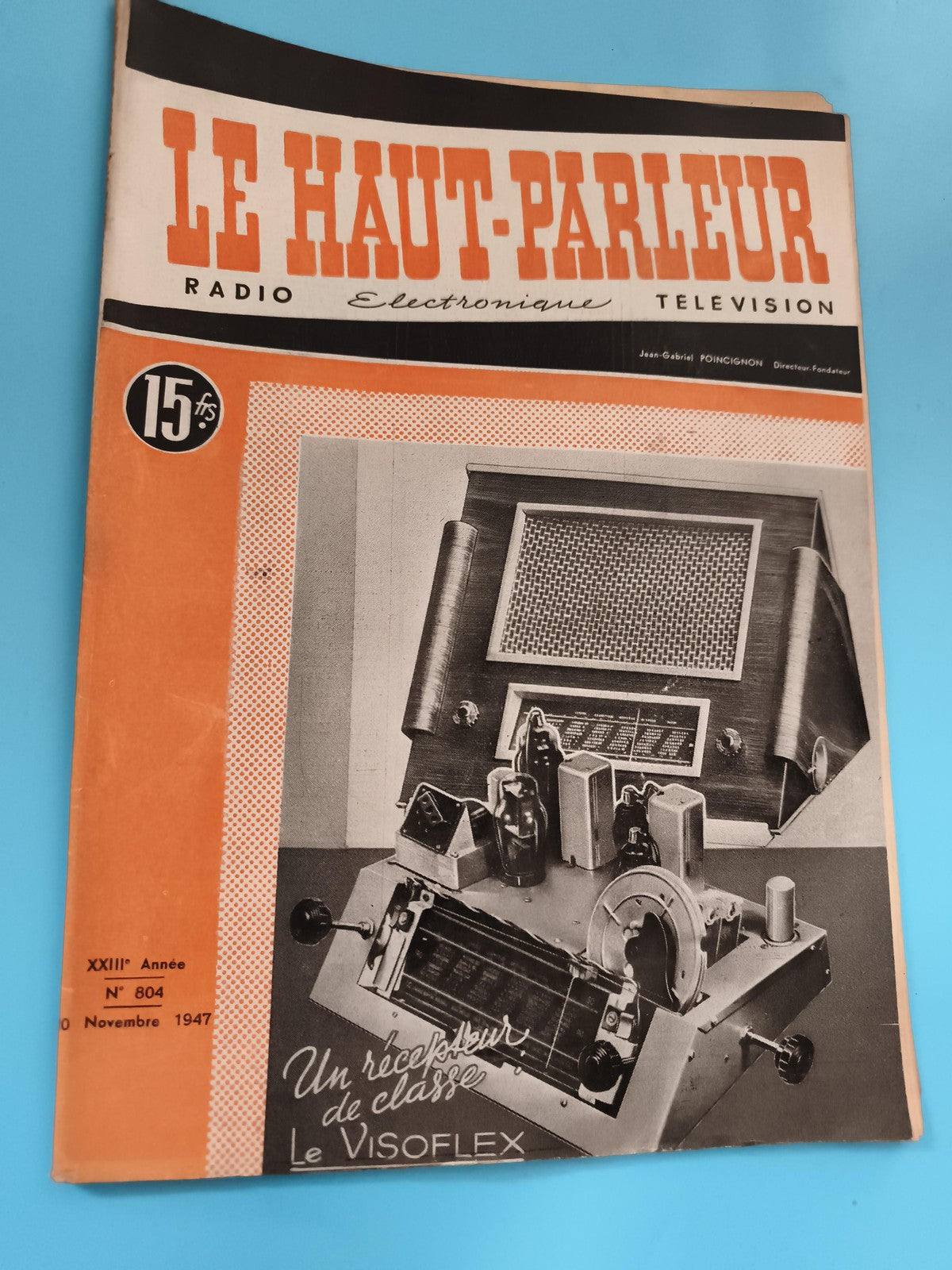 Magazine Le Haut-Parleur radio électronique n°804 nov 1947 Visoflex