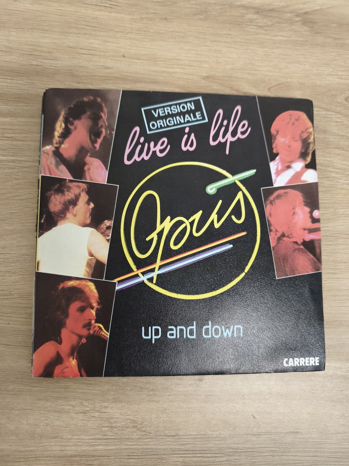 Vinyle 45T Opus Live is Life / Up and Down pochette couleur Carrere (Ref 2)