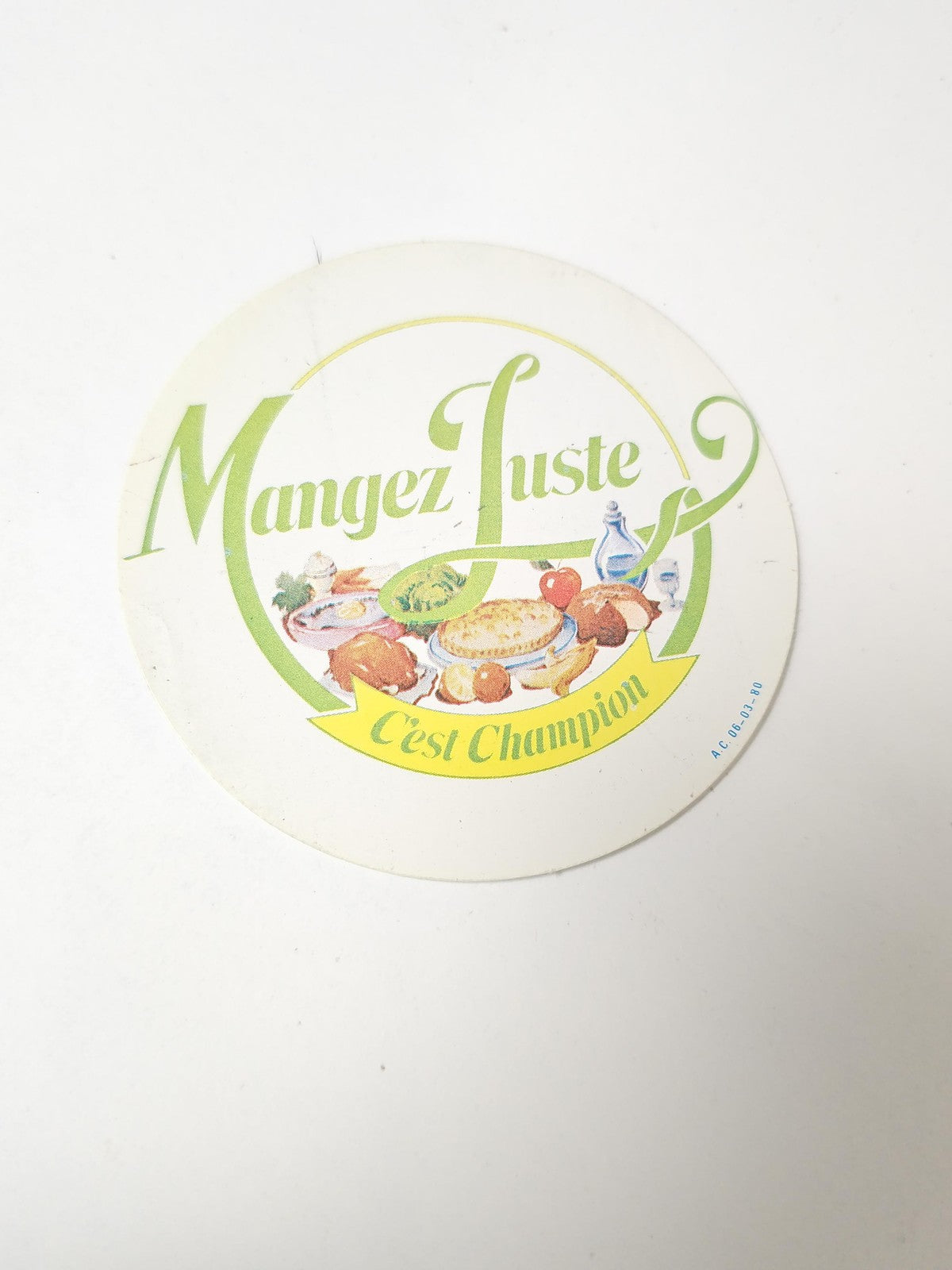 Vintage grand autocollant publicitaire ancien "Mangez Juste" rétro collection dé
