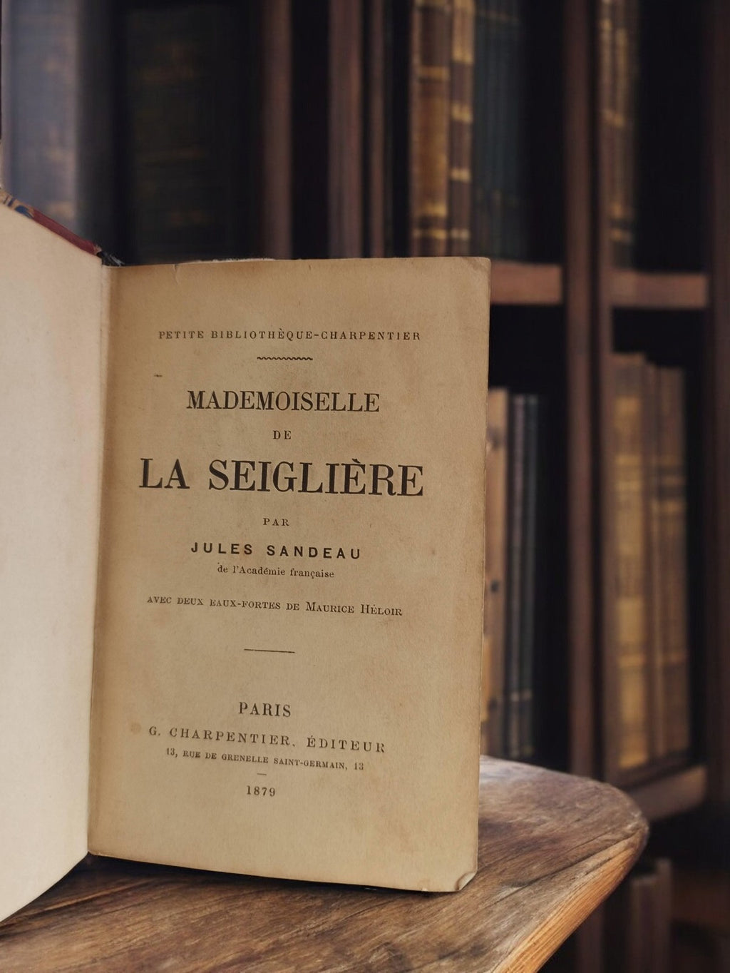 Livre ancien 1879 Mademoiselle de la Seiglière Jules Sandeau Charpentier rare