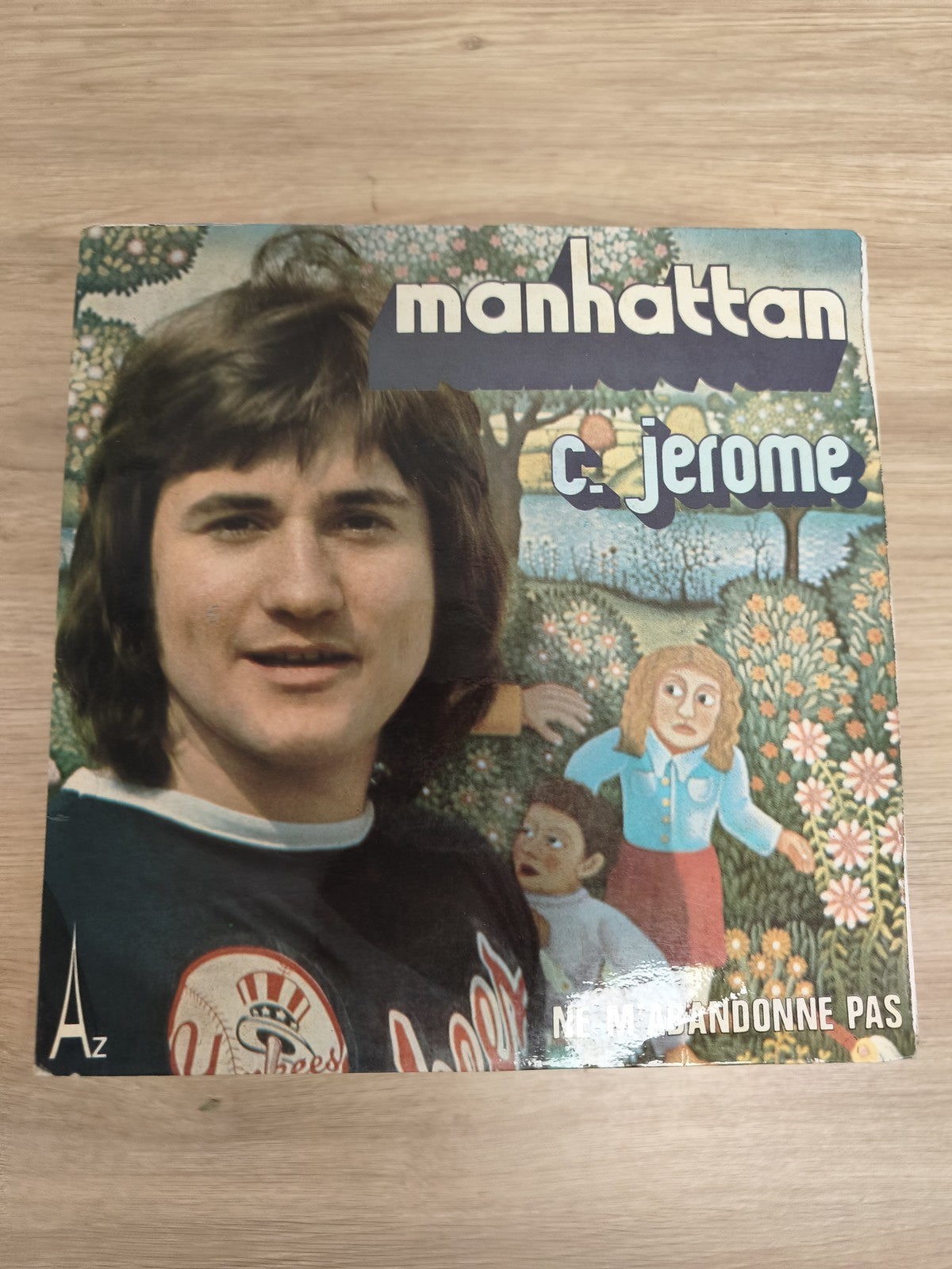Vinyle 45T C. Jérôme Manhattan / Ne m?abandonne pas pochette illustrée