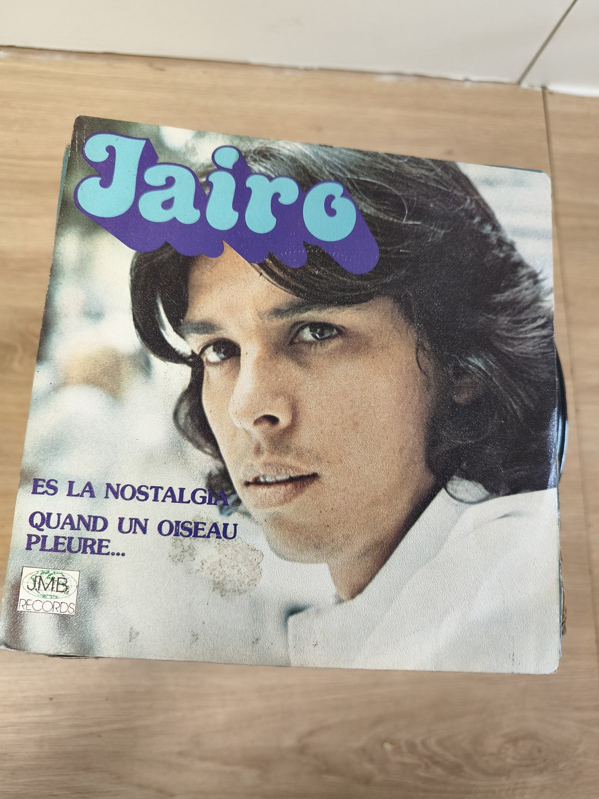 Vinyle 45T vintage Jairo ? Es la nostalgia / Quand un oiseau pleure ? pochette p