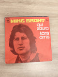 Vinyle 45 tours Mike Brant Qui saura Sans amis pochette rouge CBS 7969