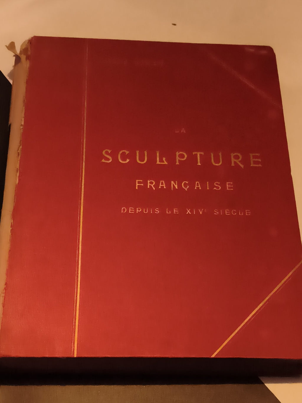 Livre ancien La Sculpture Française rouge doré art histoire XIVe siècle