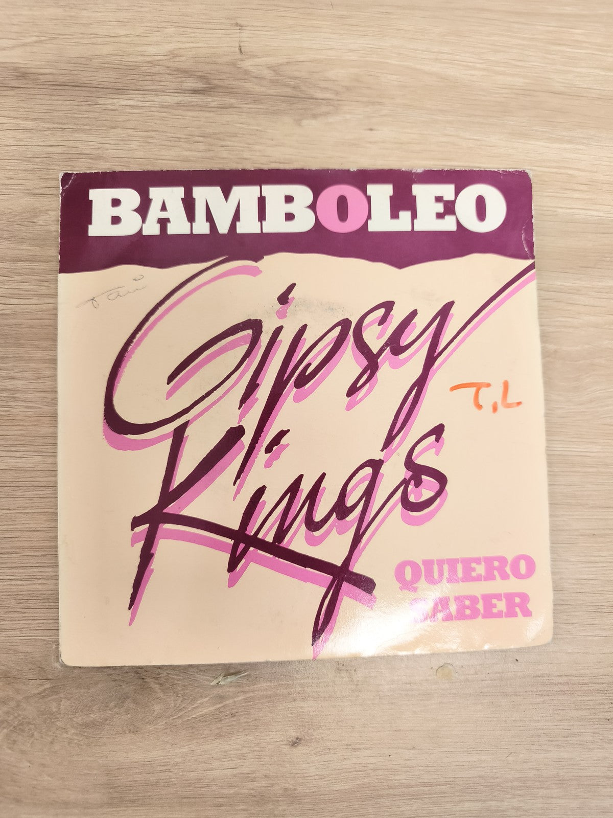 Vinyle 45 tours Gipsy Kings Bamboleo Quiero Saber pochette écriture rose