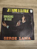Vinyle 45 tours Serge Lama Je t'aime à la folie Dimanches en Italie Philips